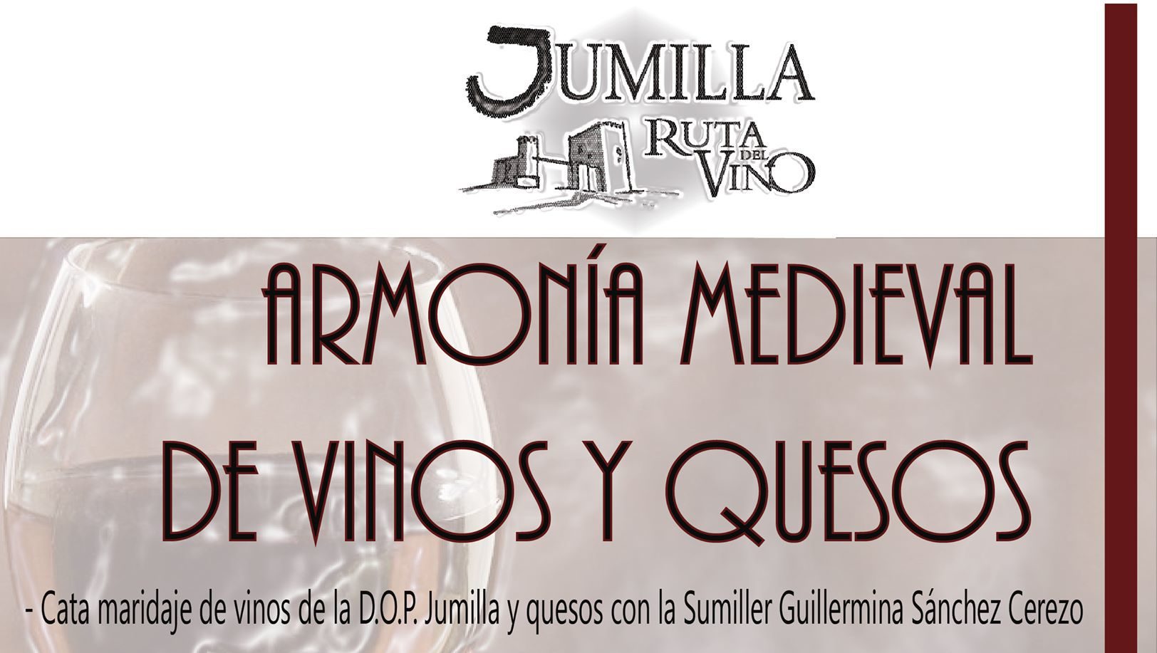El castillo de Jumilla acoge mañana sábado ‘Armonía Medieval de Vinos  y Quesos’