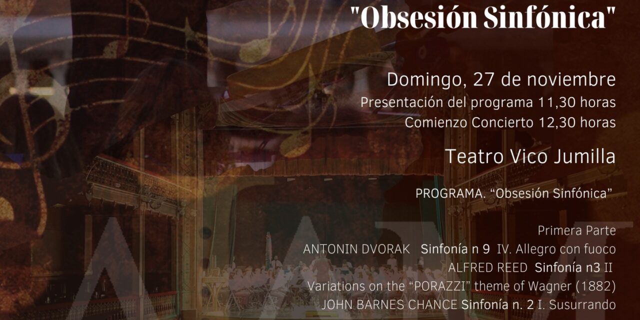 La AJAM culminará el domingo su culto a Santa Cecilia con “Obsesión Sinfónica” en el Teatro Vico