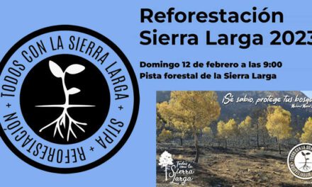 Stipa ha programado una jornada de reforestación en Sierra Larga