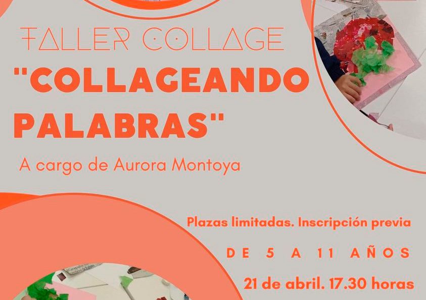 Aurora Montoya imparte el viernes «Collageando Palabras» un taller para niños y niñas de 5 a 11 años