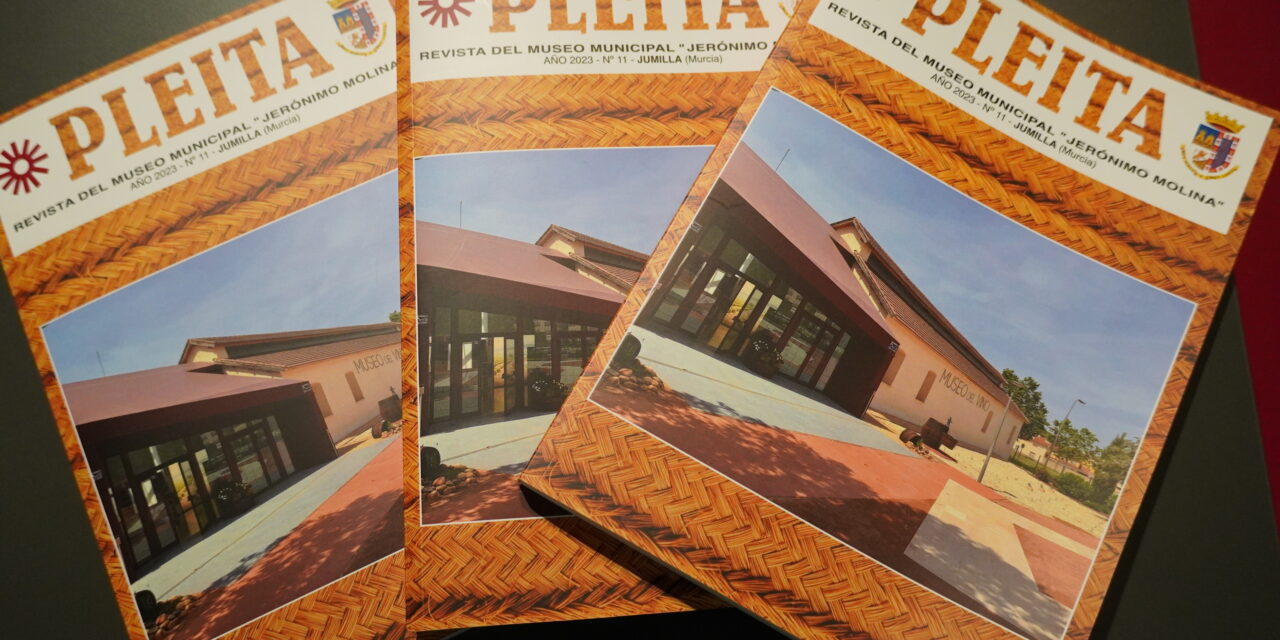 La revista Pleita nº 11 del Museo Municipal Jerónimo Molina, se publica tras 9 años de ausencia