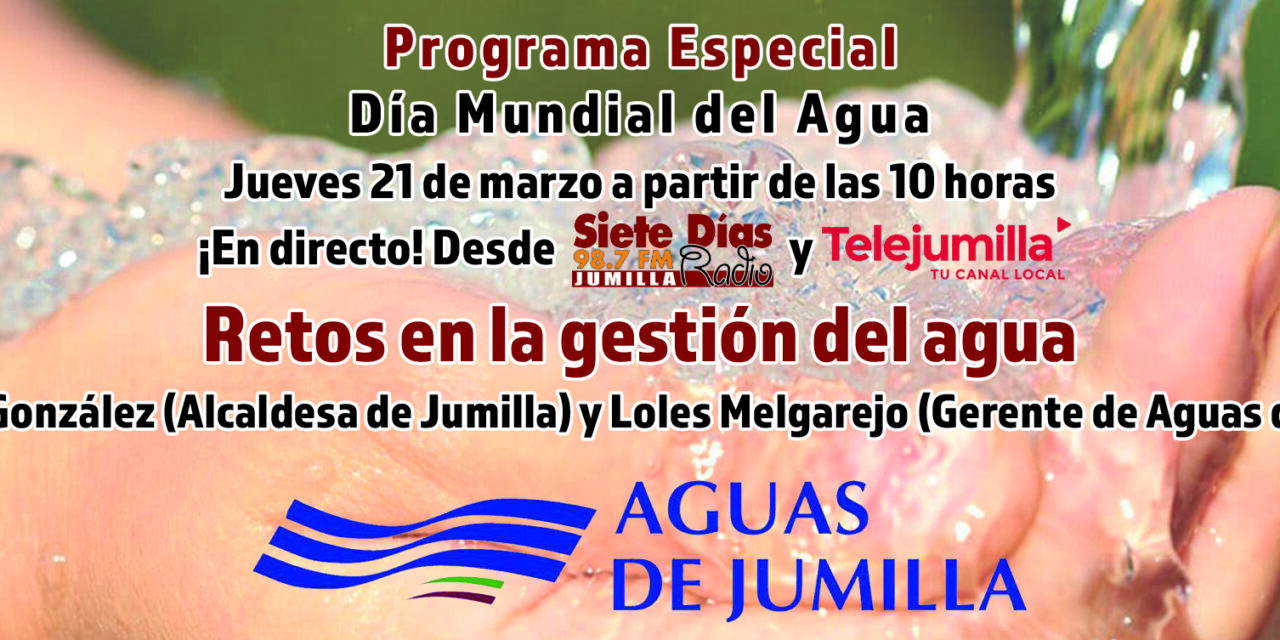 Jumilla conmemora el Día Mundial del Agua