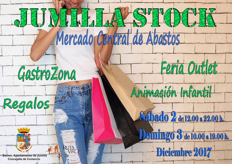 Mañana sábado a las 12:00 horas se inaugura la feria outlet, Jumilla Stock (Programa de actividades y comercios participantes)