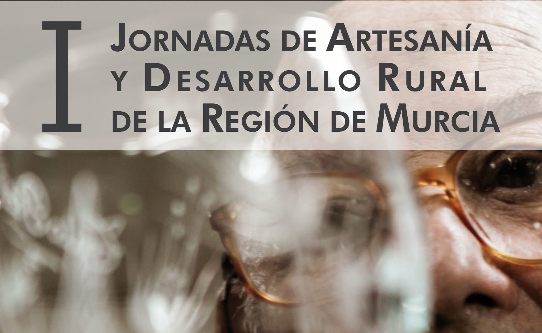 Jumilla acogerá una conferencia sobre Artesanía y Desarrollo Rural