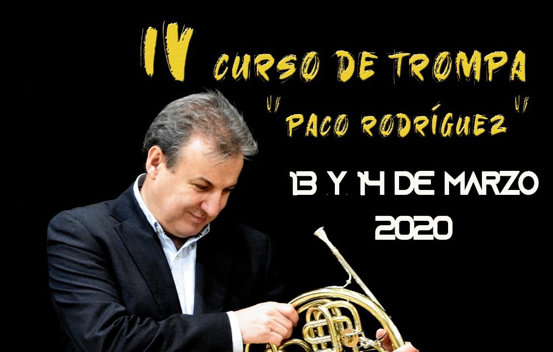 Paco Rodríguez impartirá este año el IV Curso de Trompa que se celebra los días 13 y 14 de marzo