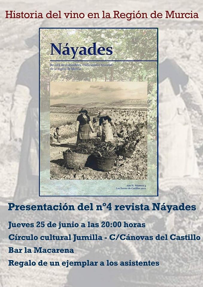 La revista Náyades incluye un amplio reportaje sobre la historia del vino de Jumilla