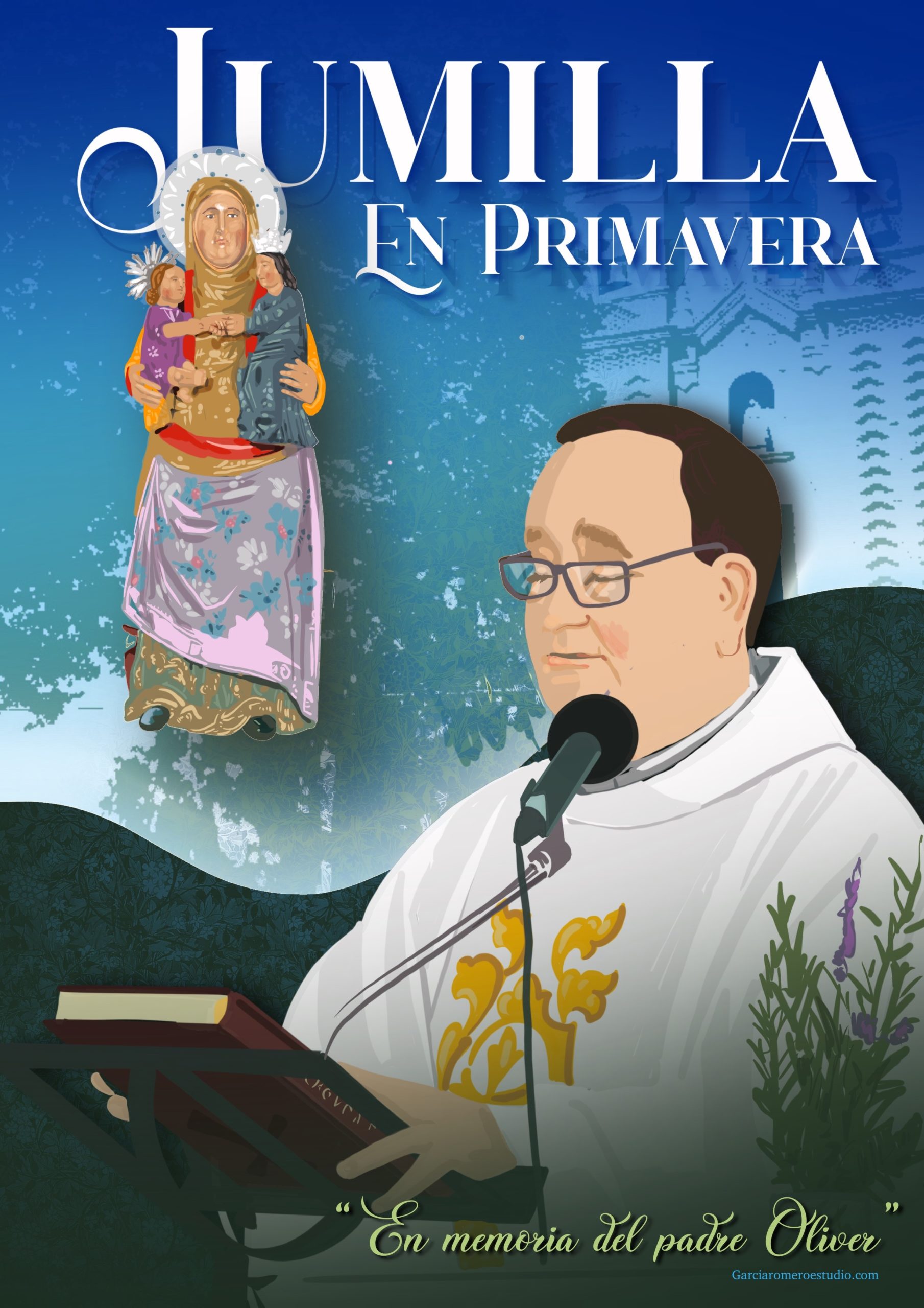 “Jumilla en primavera” presenta su primer cartel de Cuaresma que rinde un homenaje al padre Oliver