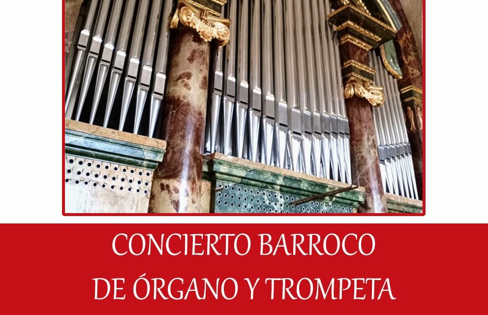 Un concierto barroco de órgano y trompeta conmemora el Corpus Christi este domingo en Santiago