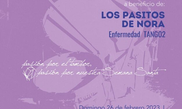 La Asociación de Tambores celebra este domingo su Almuerzo Solidario a beneficio de “Los pasitos de Nora”