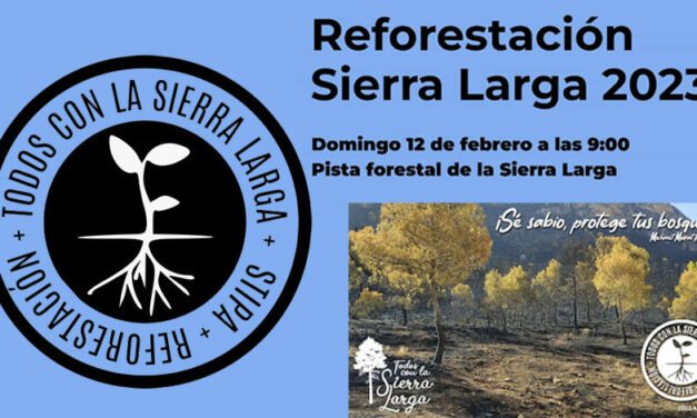 Stipa ha programado una jornada de reforestación en Sierra Larga