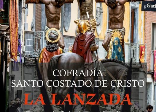 Joaquín Valero y Diego Fernández serán reconocidos con La Lanzada de la Cofradía Santo Costado de Cristo
