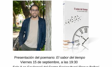 El jumillano Luis Javier Fernández presenta su poemario bajo el título “El sabor del tiempo”