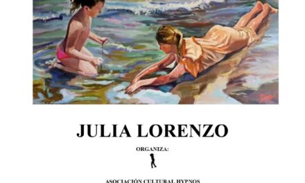 La Asociación Cultural Hypnos celebra el Año Sorolla con una exposición de Julia Lorenzo