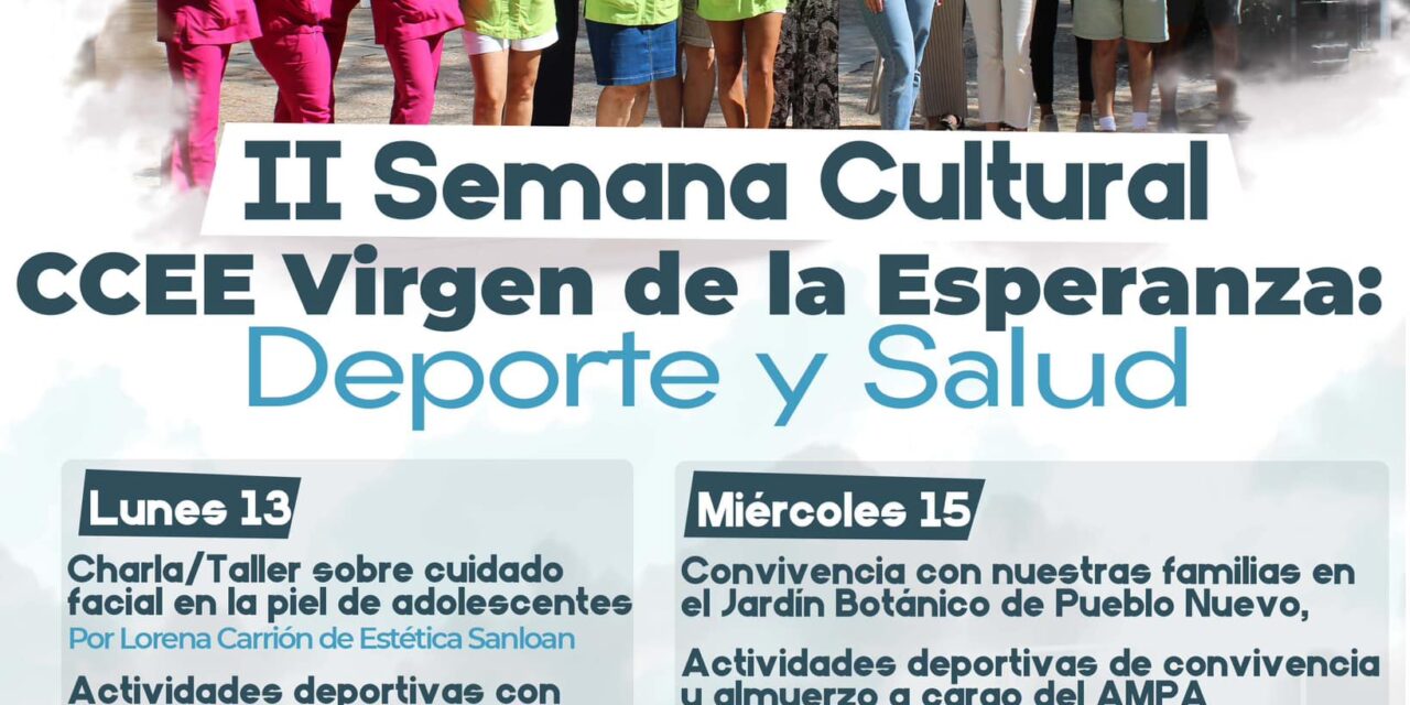 II Semana Cultural del Colegio Virgen de la Esperanza: Deporte y Salud