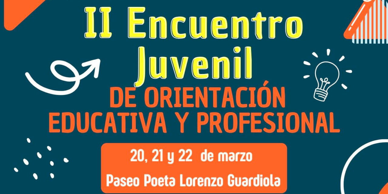 El II Encuentro Juvenil de Orientación Educativa y Profesional vuelve para asesorar a los estudiantes