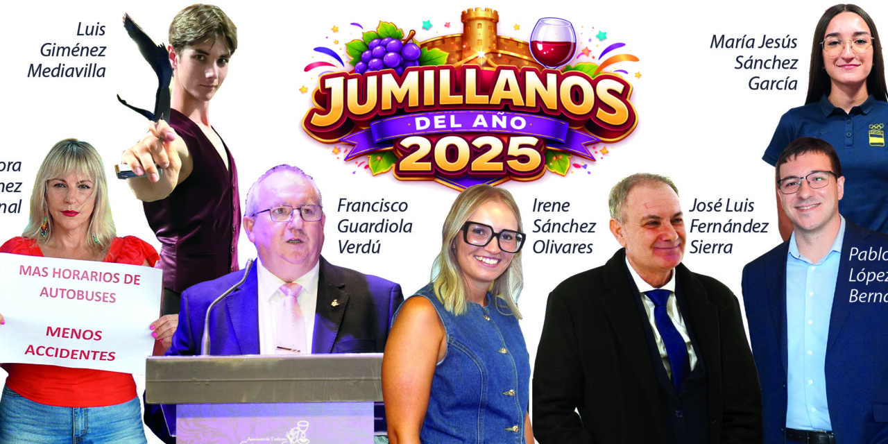 Jumillanos del Año 2025. Protagonistas de importantes noticias en sus ámbitos.