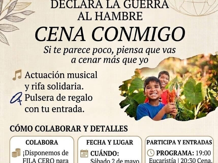 Manos Unidas celebra este sábado el acto solidario Cena Conmigo