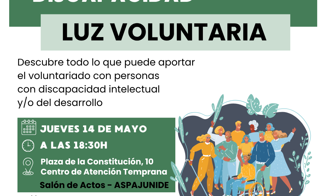 Aspajunide ofrece este jueves una charla sobre voluntariado con personas con discapacidad