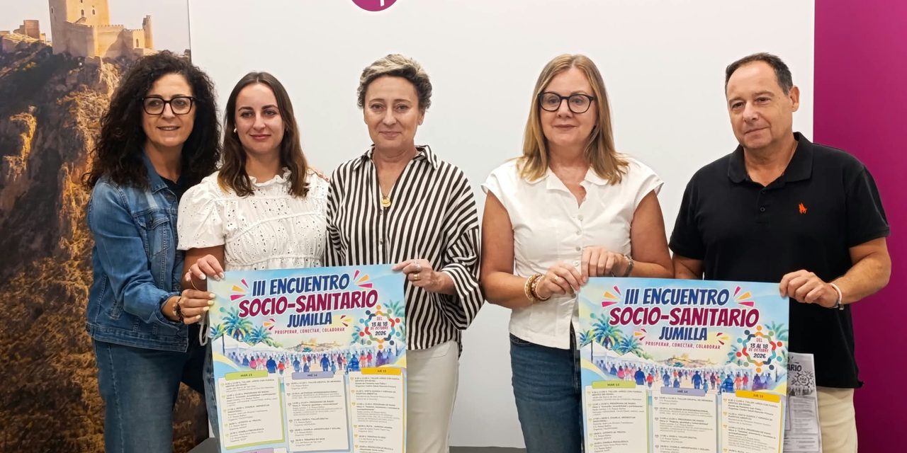 Jumilla celebrará su III Encuentro Sociosanitario del 13 al 18 de octubre