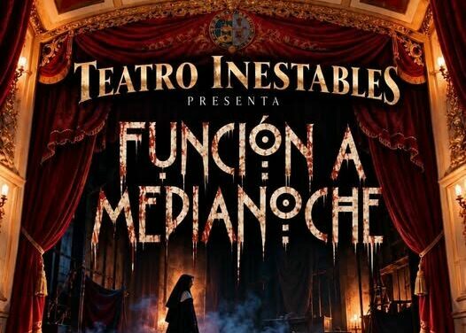 El Grupo de Teatro Inestables presentará este sábado 31, ‘Función de medianoche’ que será a beneficio de AMFIJU
