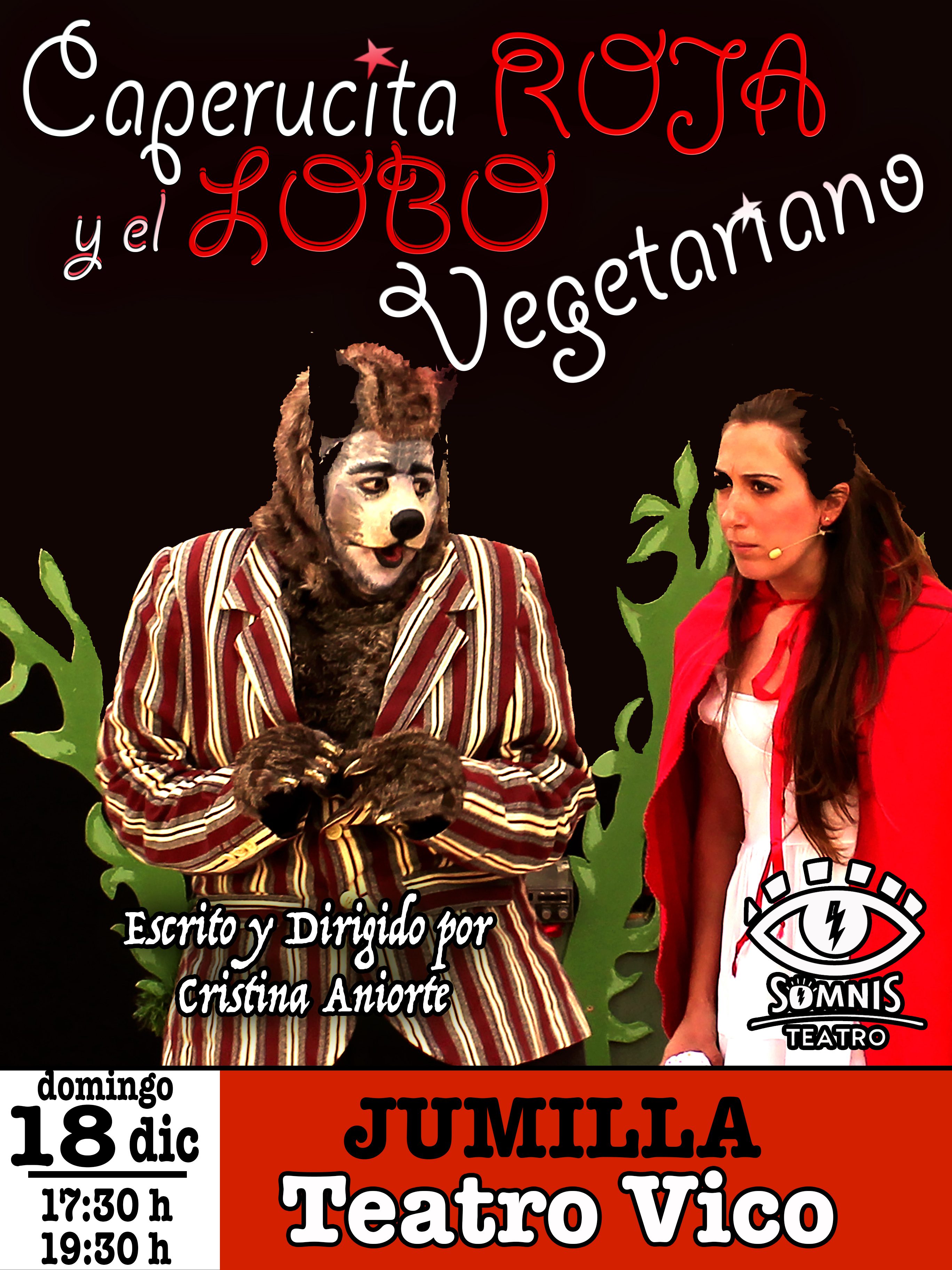 Caperucita y el Lobo Vegetariano vienen este domingo al Teatro Vico