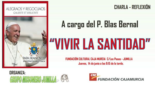 El jueves 14 tendrá lugar una charla titulada ‘Vivir la Santidad’