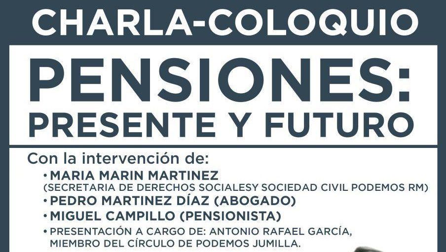Este jueves va a tener lugar un acto de Podemos Jumilla para hablar de las pensiones