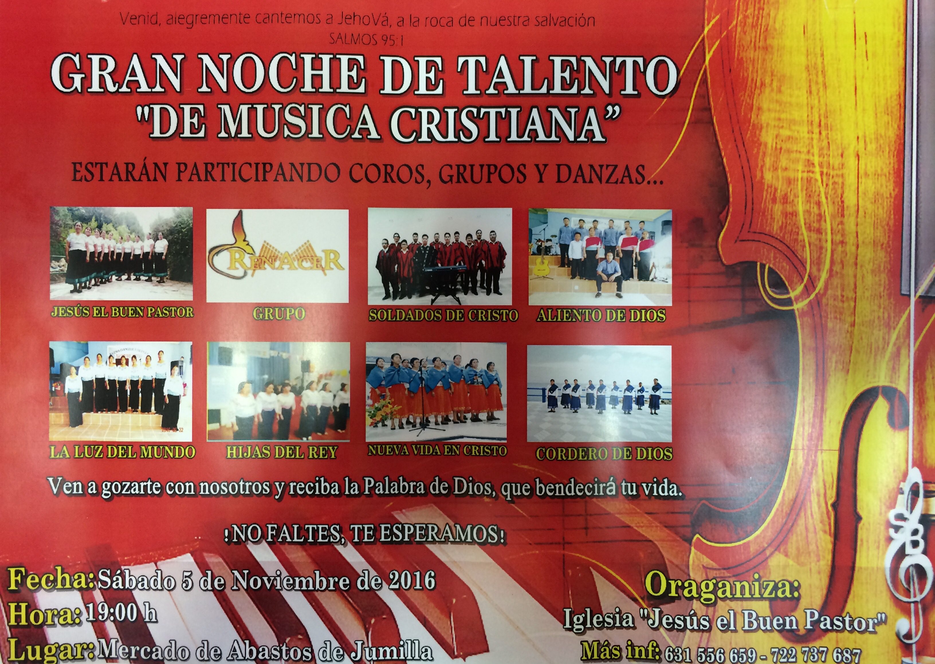 La Iglesia Jesús del Buen Pastor organiza una gran noche de talento de  “Música Cristiana” en el salón del mercado - Siete Días Jumilla