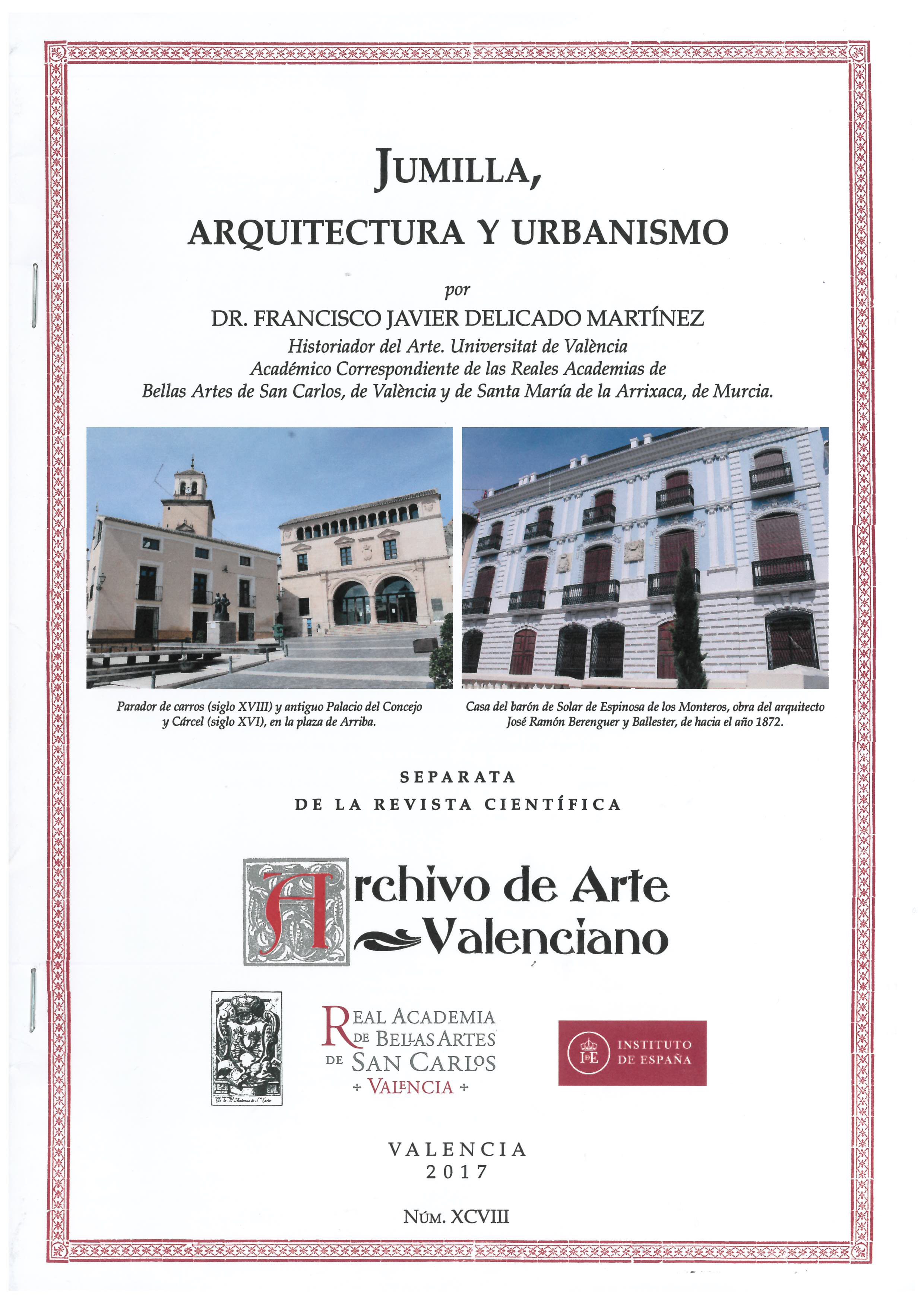 Un nuevo trabajo sobre Jumilla, de F. Javier Delicado se publica en ‘Archivo de Arte Valenciano’
