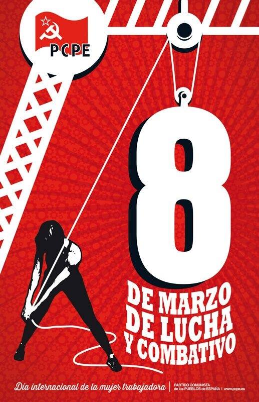 8 de marzo día internacional de la mujer trabajadora. Organización y lucha