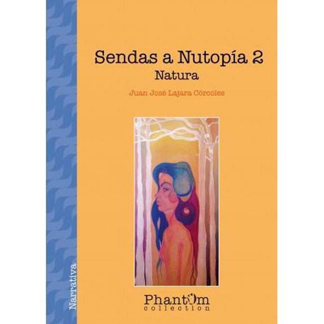 El escritor Juan José Lajara Córcoles ha publicado la novela Sendas a Nutopía 2